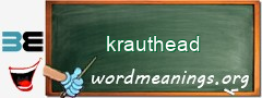 WordMeaning blackboard for krauthead